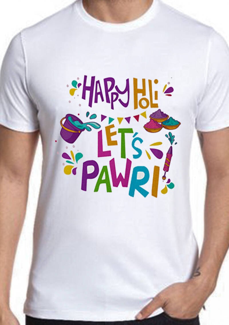Happy Holi Lets Pawri Holi T-shirts | Kids, Men, Women