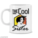 The cool sister Ceramic Coffee Mug 2 - Product GuruJi